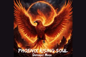 “Phoenix Rising Soul”: Different Moon Soars with Retro Rock Energy