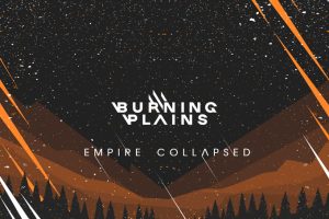 Ukrainian Metal That Became a Prophecy: Burning Plains Present a Powerful Track About War and Unbreakable Resistance