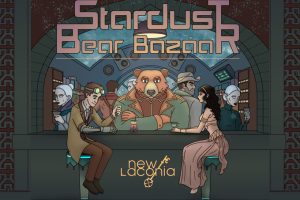 New Laconia Releases a Conceptual Time-Travel Saga with Stardust Bear Bazaar album
