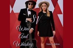 Samir & Victoria Uncork “Wine and Whiskey” — A Cinematic Pop-Country Release from Heartland Records Nashville