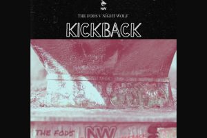 The Fods & Night Wolf Reimagine “Kickback” Into a Trip Hop-Infused Anthem of Hope