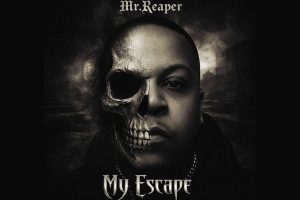 Mr.Reaper Confronts His Inner Demons and Comes Out Swinging on “My Escape”