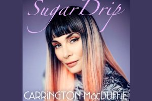 Carrington MacDuffie Turns Feeling Into Sound On Sugar Drip